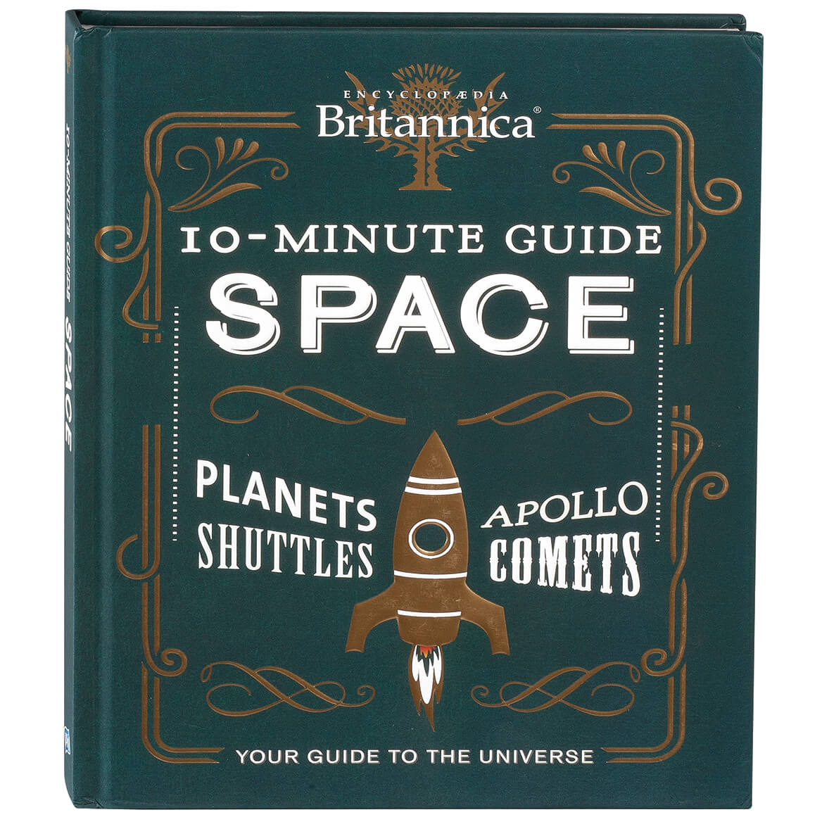 Britannica 10-Minute Guide to U.S. Space